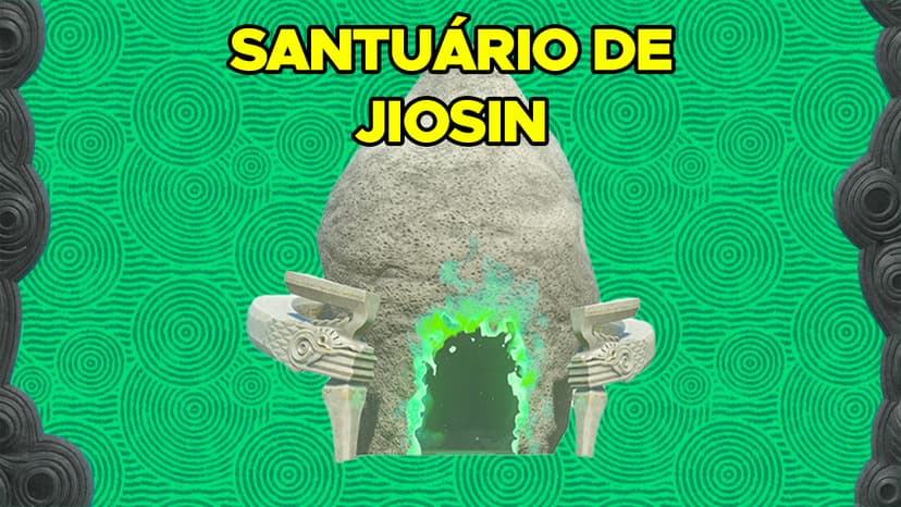 Como Encontrar e Completar o Santuário de Jiosin em The Legend of Zelda: Tears of the Kingdom